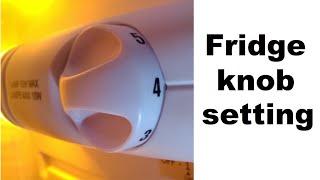 Refrigerator temperature knob setting