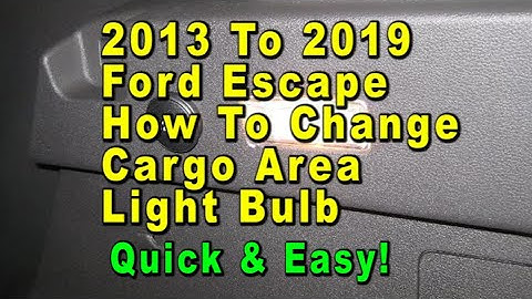 2013 To 2019 Ford Escape How To Change Cargo Area Light Bulb With Part Number - Quick & Easy