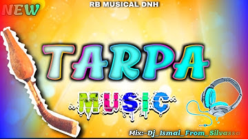 New Tarpa Music👉Tarpa 2025 👌Dholki_Tur_Thali🎧Dnh_Tarpa_Loop💥#tarpa #newtarpa #dholi #2025 #vinutarpa