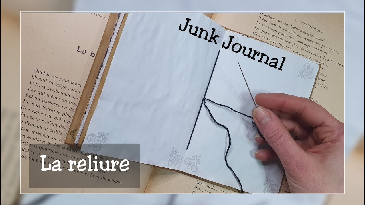 Junk Journal (4) La reliure 🤔