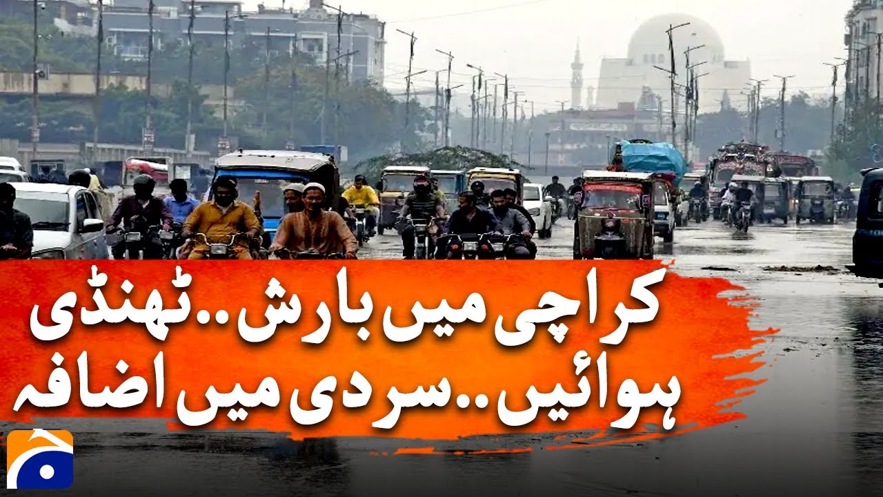 Rain Hits Karachi: Weather Turns Cold with Cool Winds | Geo News