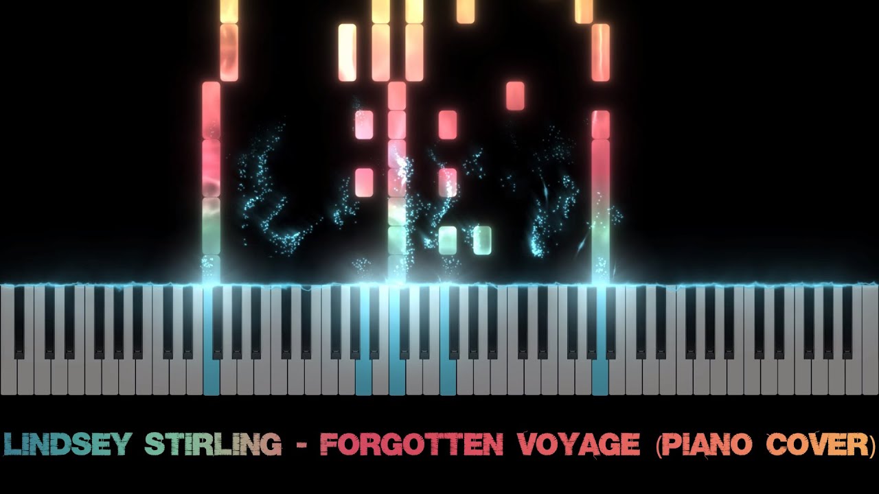 Lindsey Stirling - Forgotten Voyage (Piano Cover)