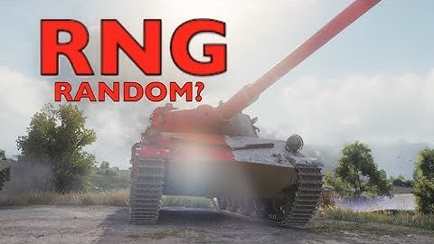 WOT - Is Your RNG Random? | World of Tanks