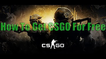 How To Get CSGO With Multiplayer For Free 2017