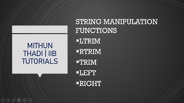 IIB|Compute Node|ESQL String Manipulation Functions| LTRIM | RTRIM | TRIM | LEFT | RIGHT