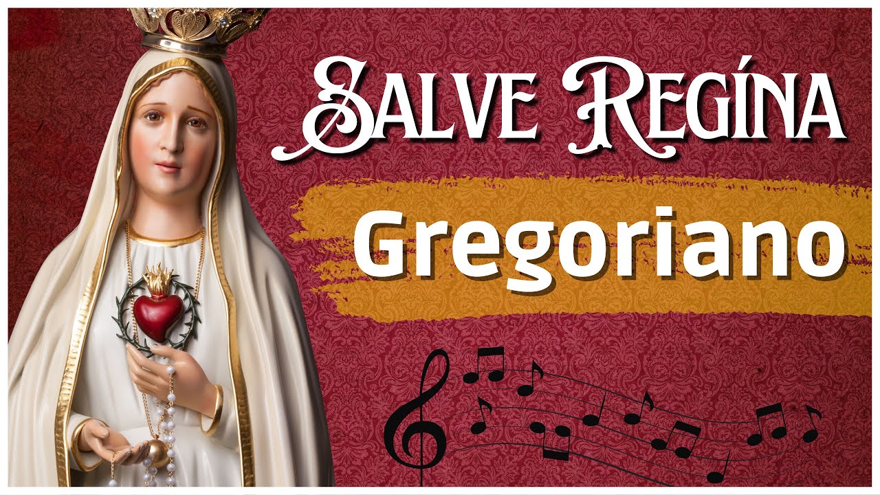 Salve Regina Canto #Gregoriano Música con los Heraldos - YouTube