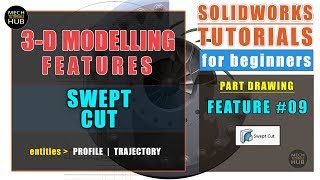 SOLIDWORKS Feature #09 | SWEPT CUT | Profile, Trajectory | Solidworks for Beginners