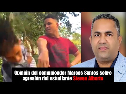 Conozca la opinión del comunicador Marcos Santos en relación a la agresión del estudiante Steven