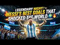 🐐 Legendary Night! Lionel Messi’s Best Goals That Shocked The World 🌍🔥
