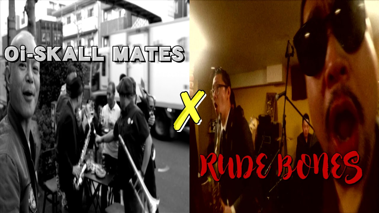 RUDE BONES vs Oi-SKALL MATES 7/21 渋谷クアトロ - YouTube