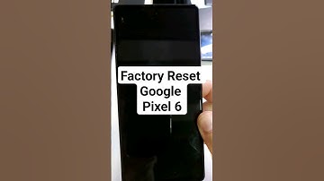 Google Pixel 6 Factory Reset- The Fastest Way #Google #pixel6 #factoryreset #shorts sh