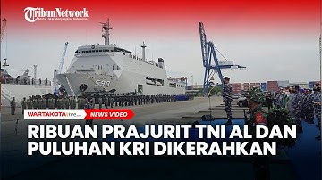 Ribuan Prajurit TNI AL hingga Puluhan KRI Dikerahkan dalam Latihan Operasi Amfibi 2021