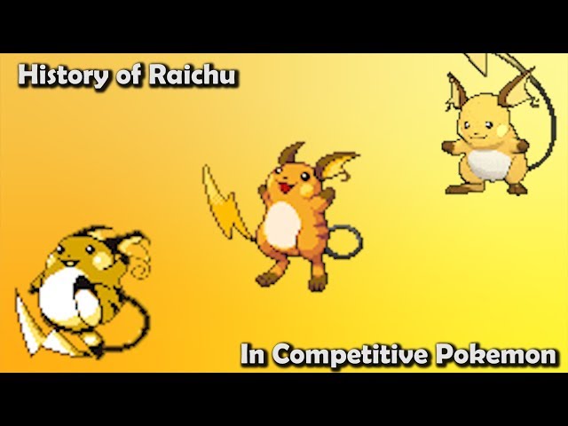 How GOOD was Raichu ACTUALLY? - History of Raichu in Competitive Pokemon (Gens 1-6) class=