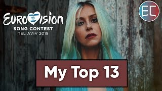 Eurovision 2019 - My Top 13「EuroCore」