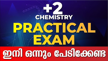 PLUS TWO CHEMISTRY LAB EXAM | PLUS TWO PRACTICAL EXAMS | EXAM WINNER
