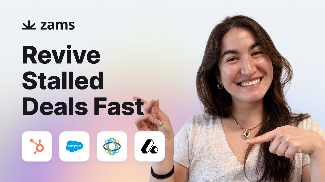 The Fastest Way to Revive Stalled Deals with Zams AI Agents
