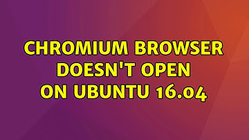 Ubuntu: Chromium browser doesn