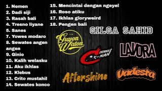 THE BEST LAGU JAWA 2023 GILGA SAHID, AFTERSHINE, GUYON WATON, LAVORA, VADESTA, DENNYCAKNAN VIRAL