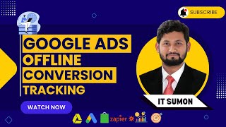 Class-25: How to set up  🤔  Offline Conversion Tracking  In | Google Ads 2024 | Tutorial