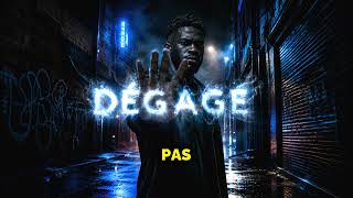 DÉGAGE — NUERAZIK