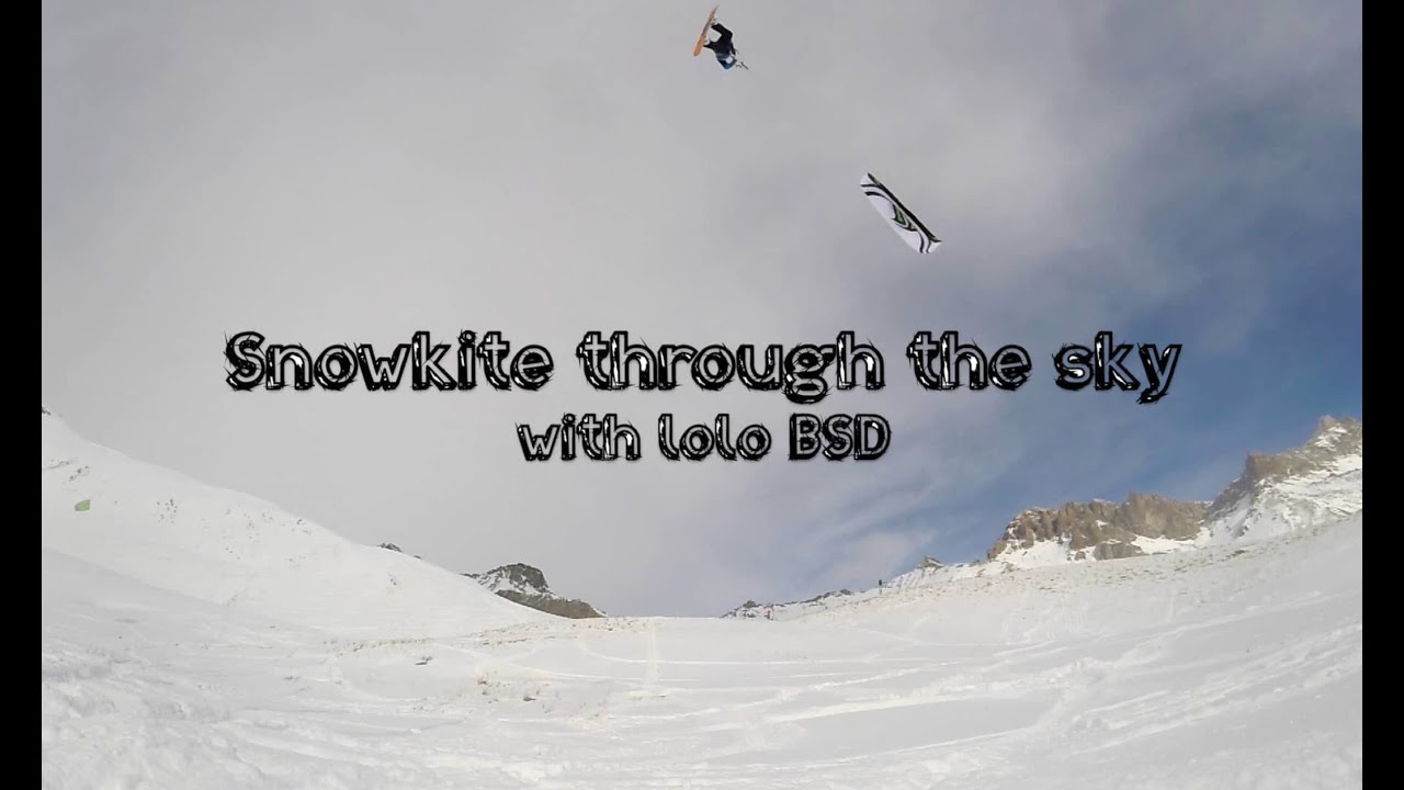 Snowkite through the Sky - lolo BSD - Lautaret Pass - January â16