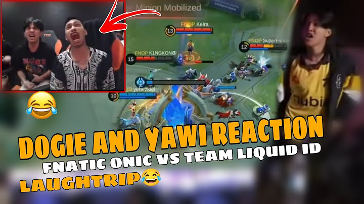DOGIE AND YAWI REACTION FNATIC ONIC PH VS TEAM LIQUID ID laughtrip😂