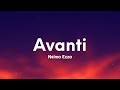 Neima Ezza - Avanti (Testo/Lyrics)