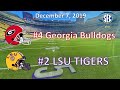 December 7, 2019 - SEC Championship - #4 Georgia vs #2 LSU