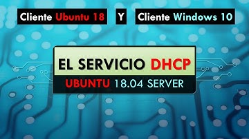 SER UT1 DHCP Ubuntu 18.04 Server Prueba con clientes