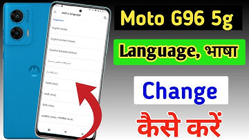 How to change language in Moto G96 5g /Moto G96 5g me language kaise change kare
