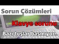 Toshiba klavye sorunu bir kaç harf basmıyor mu? #SORUNÇÖZÜMLERİ #KLAVYES...