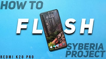 How to flash Syberia Project on Redmi K20 Pro | OSS Vendor | With F2FS