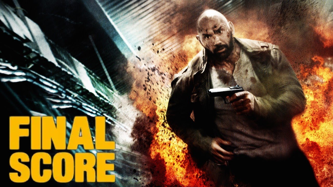 Final Score 2018 Film | Dave Bautista, Ray Stevenson, Pierce Brosnan | Review