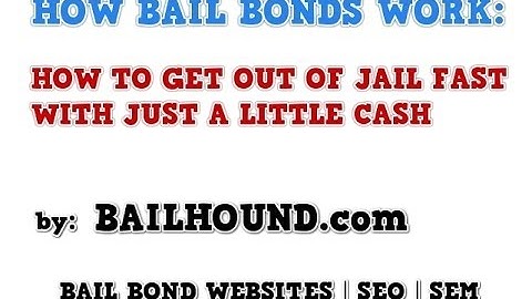 How Bail Bonds Work | Zero Down Bail and Online Bail Approved in Minutes