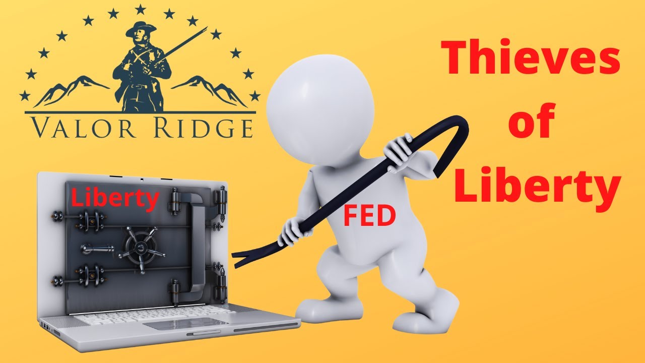 The Greatest Thieves of Liberty:  