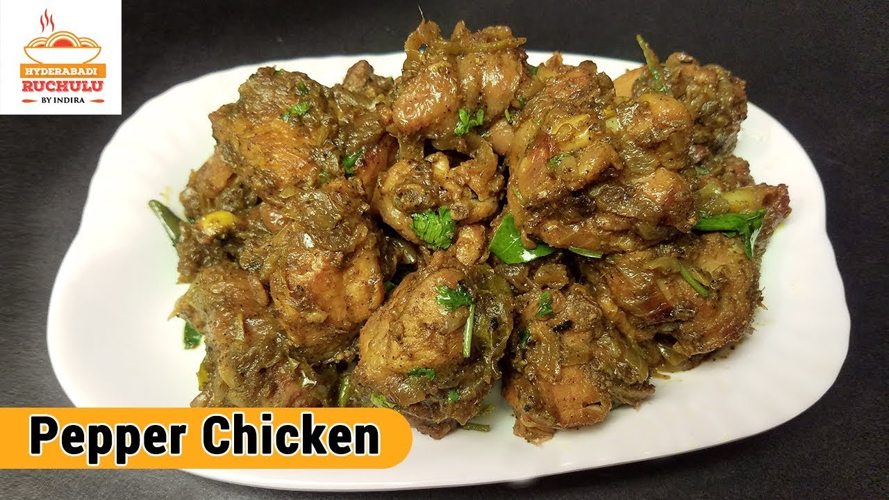 Pepper Chicken | Black Pepper Flavored Chicken Curry | Pepper Chicken Recipe in Telugu | Hyderabadi Ruchulu