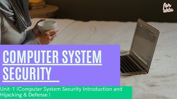 COMPUTER SYSTEM SECURITY ( KNC301/KNC401 ) Unit-1|AKTU| 2 year | Bachelor of Technology