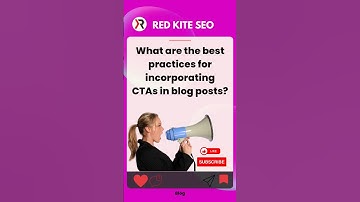 What are the best practices for incorporating CTAs in blog posts?