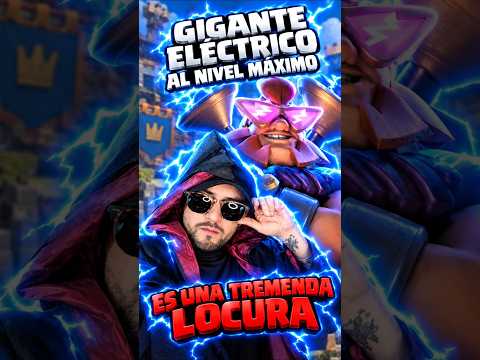 Ya tengo al ⚡GIGANTE ELÉCTRICO 🤫⚡ AL NIVEL MÁXIMO 💀 #clashroyale