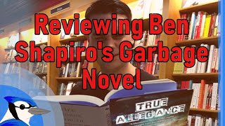 Reviewing Ben Shapiro's Garbage Novel screenshot 3