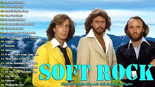 Soft Rock - Oldies But Goodies Classic Soft Rock Greatest Hits Collection - Bee Gees, Chicago, Lobo