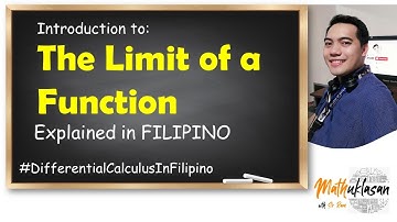 Limit of a Function || Differential Calculus in Filipino