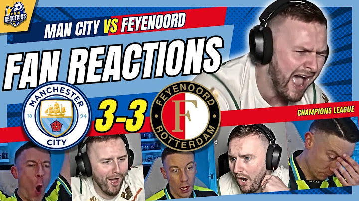 MAN CITY FANS MELTDOWN🤯REACTION TO MAN CITY 3-3 FEYENOORD | UEFA CHAMPIONS LEAGUE