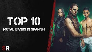 | TOP 10 GREATEST Metal BANDS in Spanish #2 | SoLoRocK