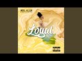 Miniature de la vidéo de la chanson Loyal