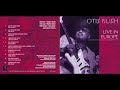 Capture de la vidéo Otis Rush - Live In Europe