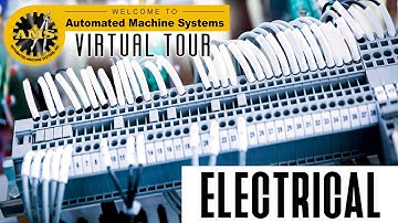 AMS Virtual Tour - Electric & Controls Department