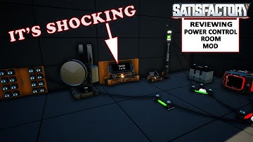 I have control - SATISFACTORY - POWER CONTROL ROOM MOD  - Ep 16