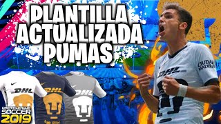 ️PLANTILLA ACTUALIZADA PUMAS DE 2022 PARA (DLS19) KITS Y JUGADORES ACTUALIZADOS CASTH DLS ™️