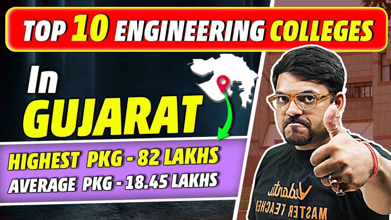 Top 10 Engineering Colleges in Gujarat | Complete Details | Admissions | Placements
